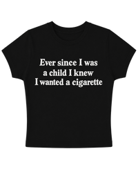 EVER SINCE BABY TEE