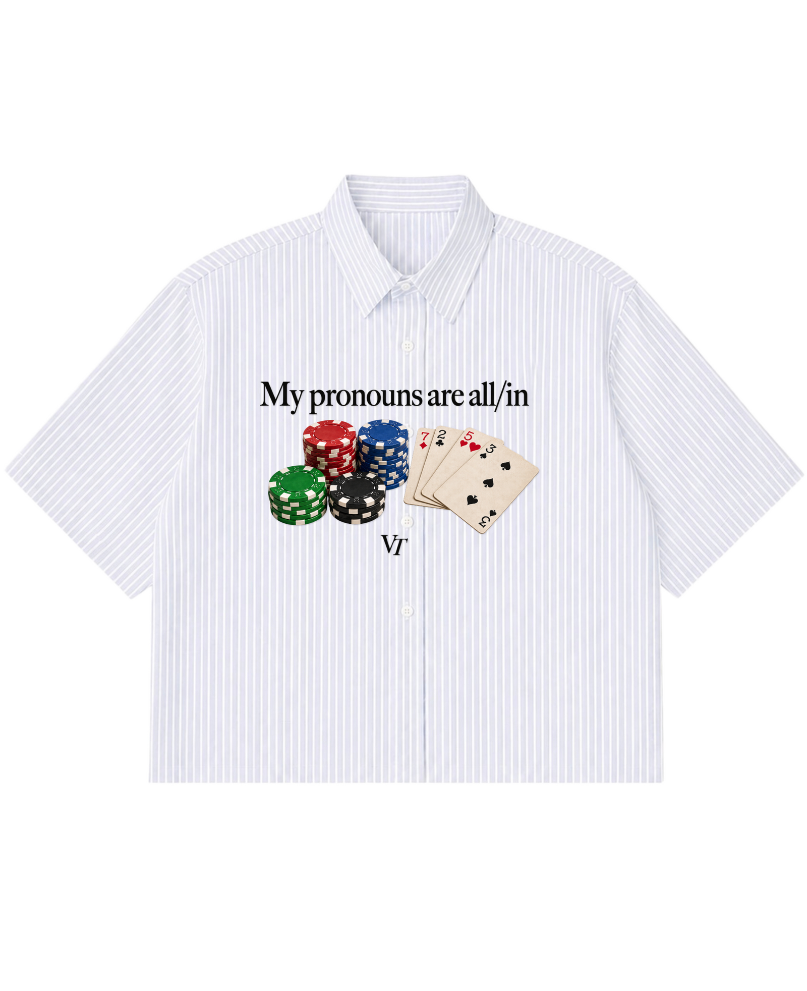 MY PRONOUNS BLUE SHIRT