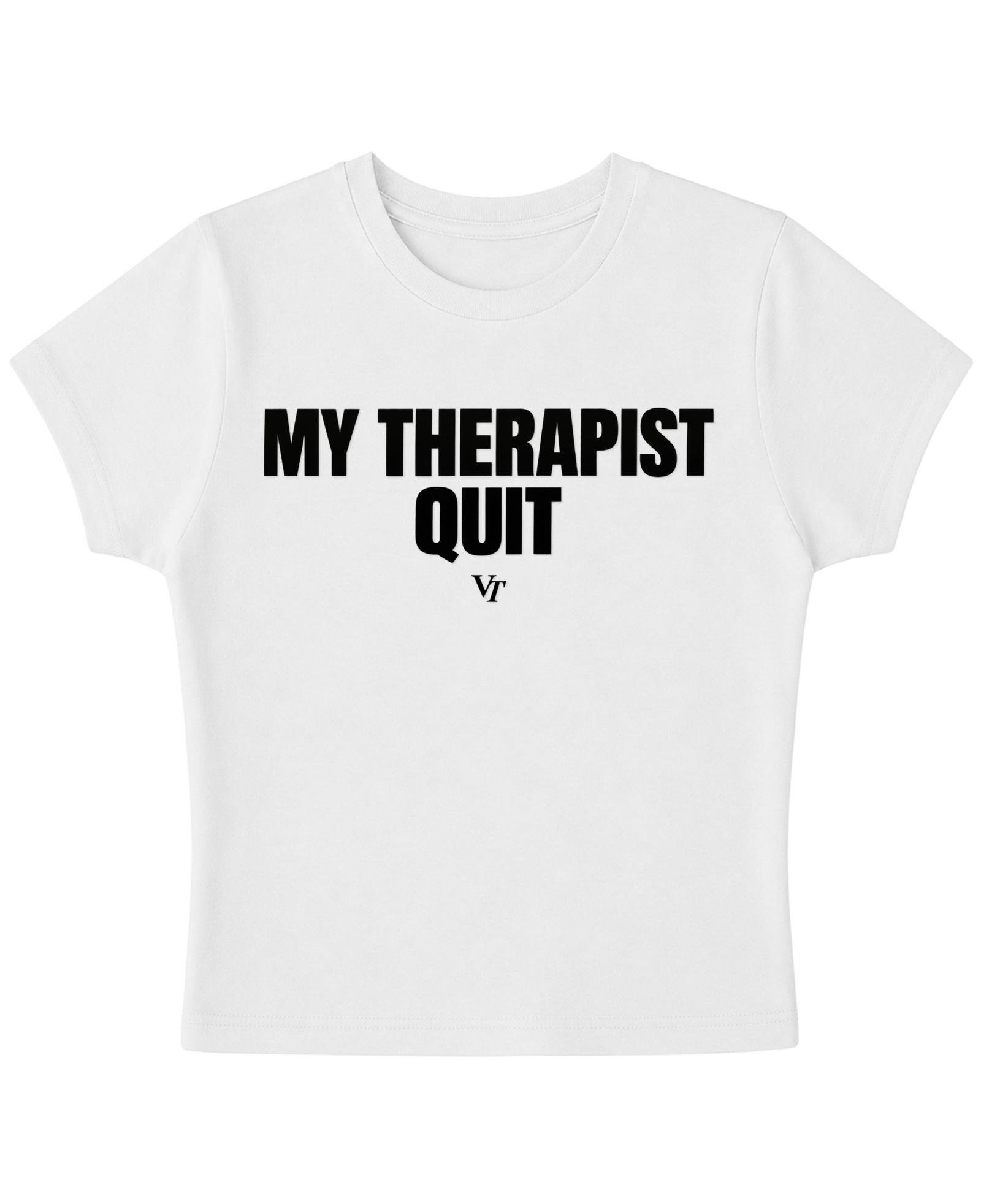 MY THERAPIST BABY TEE