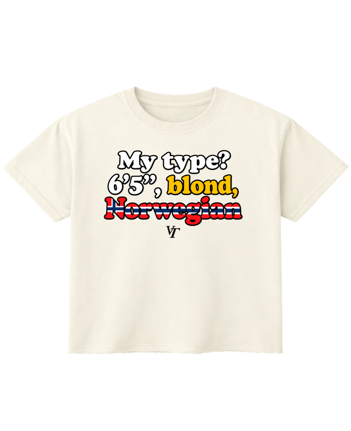 MY TYPE? WHITE TEE